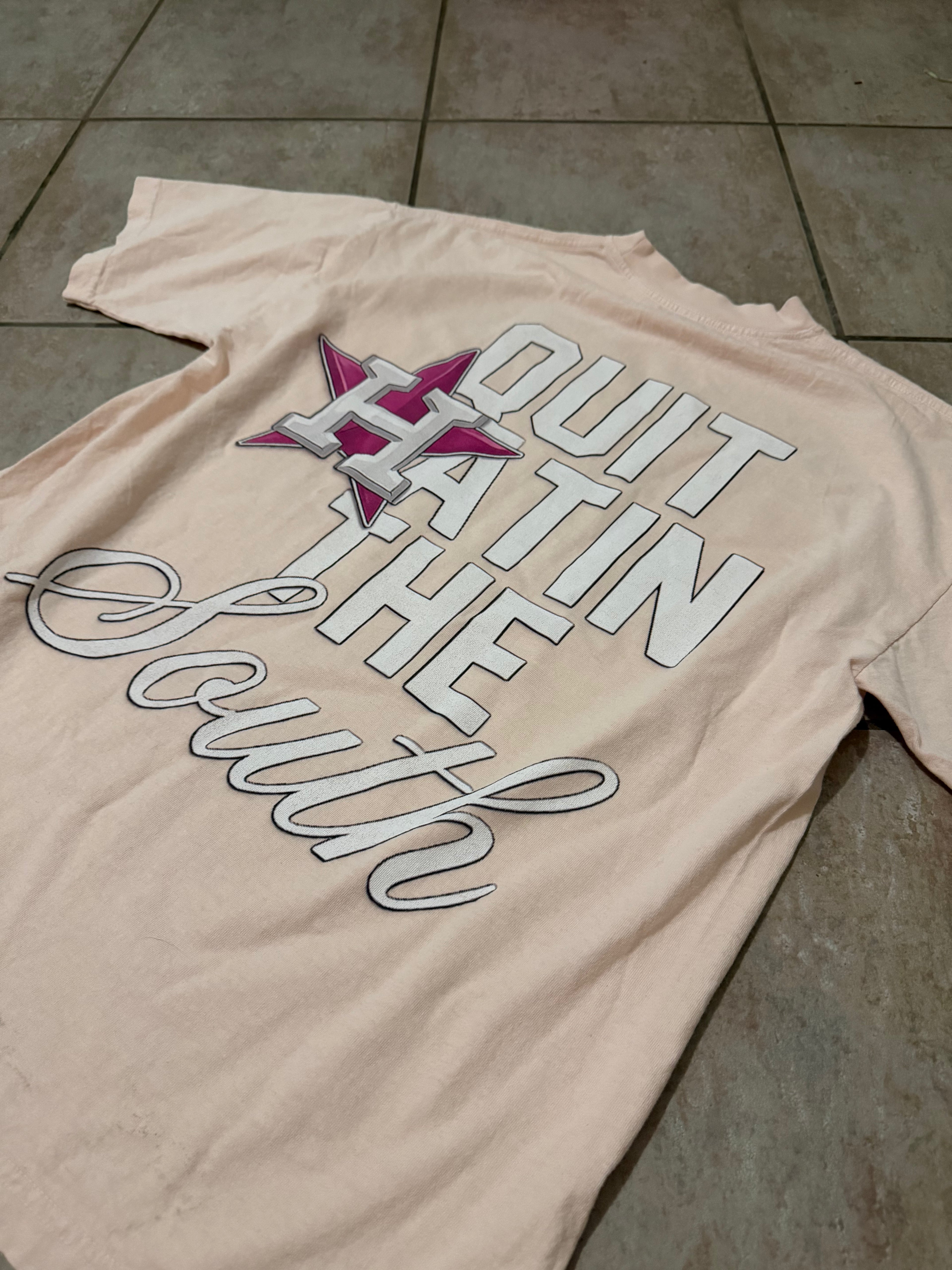 Pink Quit Hatin The South shirt
